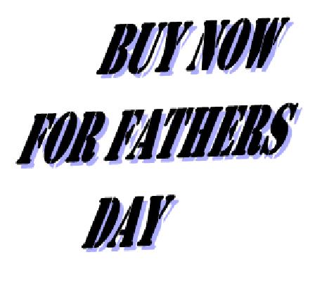 AAA BUY NOW FOR FATHERS DAY