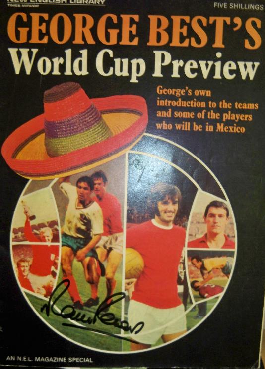 Rare George Best's World Cup preview signed by Martin Peters