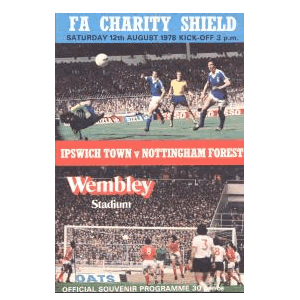 Ipswich Town v Nottingham Forest, FA Charity Shield 1978