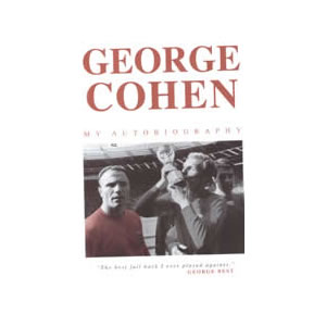George Cohen Signed Autobiography 15 left!
