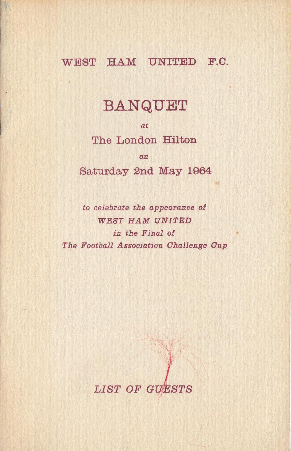 Rare West Ham United Banquet 1964 small booklet list of guests celebrating the appearance of West Ham in the FA Cup final 2nd May 1964