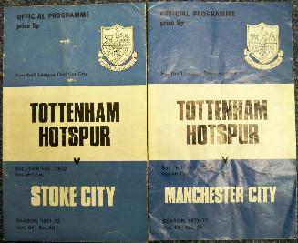 Tottenham Hotspur vs Stoke City and Macnchester City Vintage 1971-72 programmes
